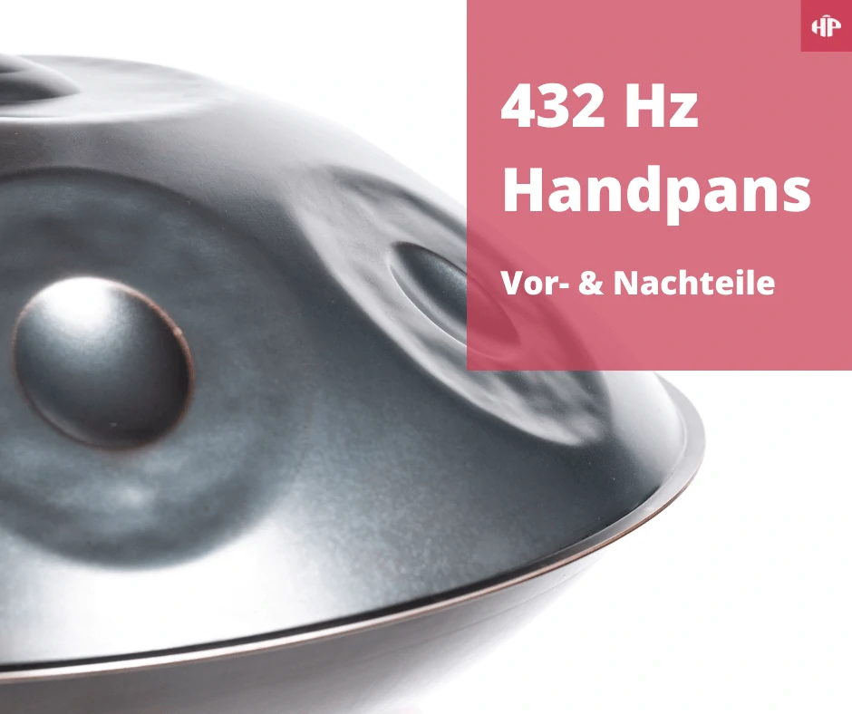 Welche Handpan Frequenz - 440 Hz oder 432 Hz?